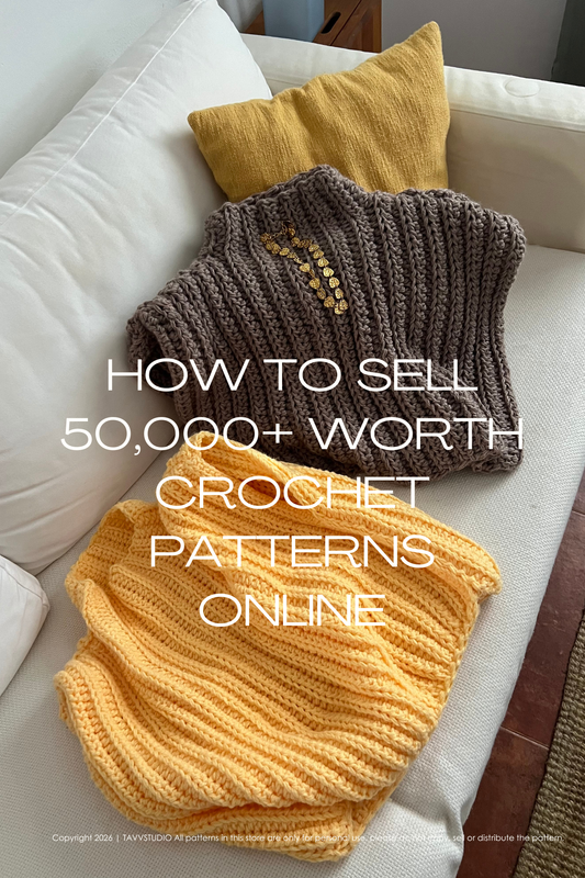 How to Make $50,000+ in Crochet Patterns